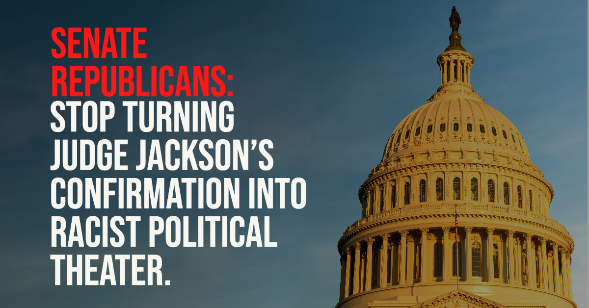 Senate Republicans Are Turning Judge Jackson’s Confirmation Hearings Into Racist Political Theater