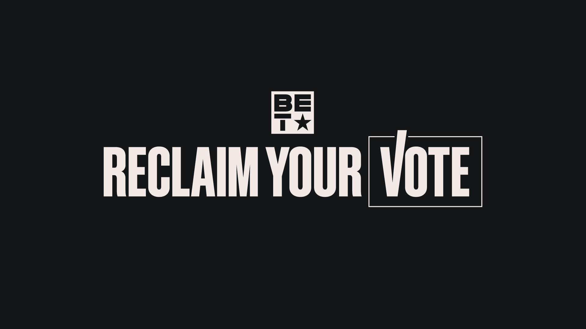 Black Voters Matter Announces  2023 “Reclaim Your Vote” Campaign In Partnership With BET To Increase Voter Engagement Efforts